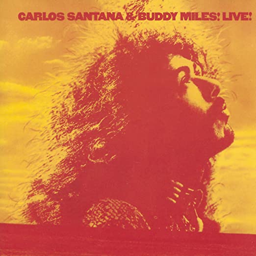 Santana - Carlos Santana & Buddy Miles! Live! cover