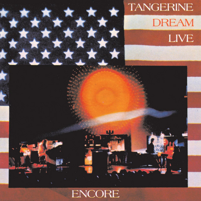 Tangerine Dream - Encore (Live) cover