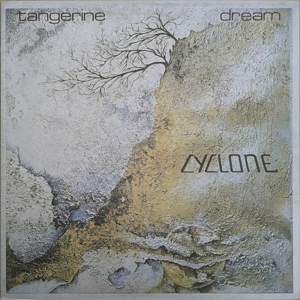 Tangerine Dream - Cyclone cover