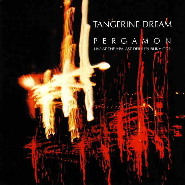 Tangerine Dream - Pergamon (Live at the 'Palast der Republik' GDR) cover