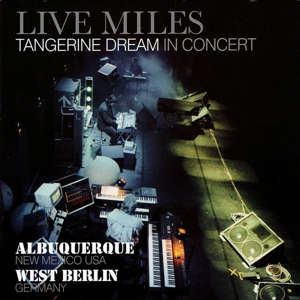 Tangerine Dream - Live Miles cover