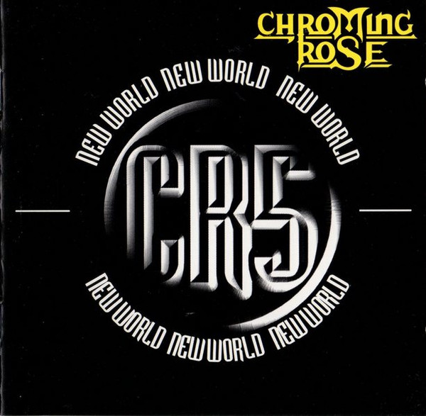Chroming Rose - New World cover