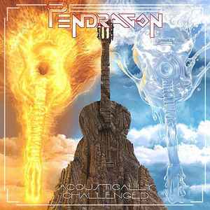 Pendragon - Acoustically Challenged cover