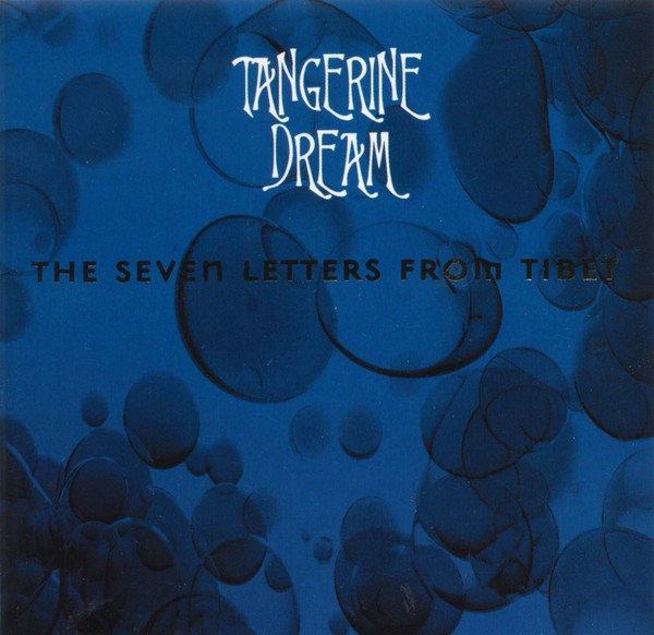 Tangerine Dream - Seven Letters From Tibet cover