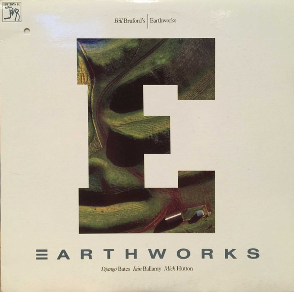 Bill Bruford´s Earthworks - Earthworks cover