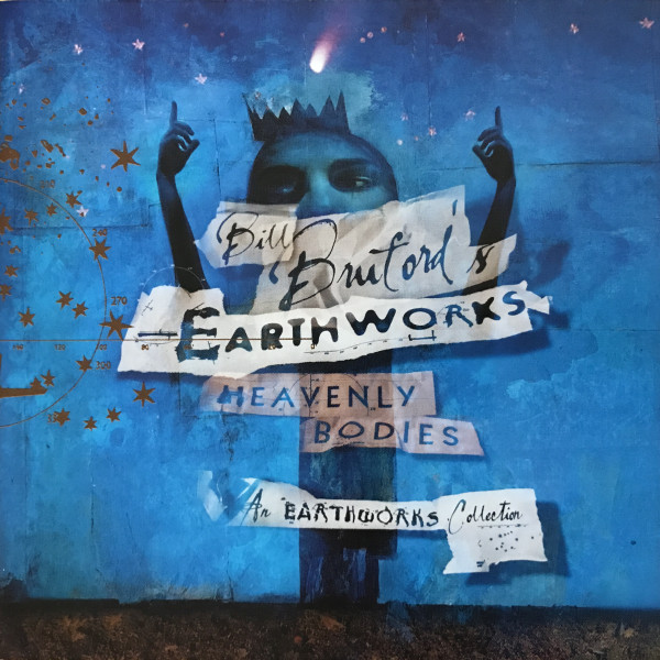 Bill Bruford´s Earthworks - Heavenly Bodies cover