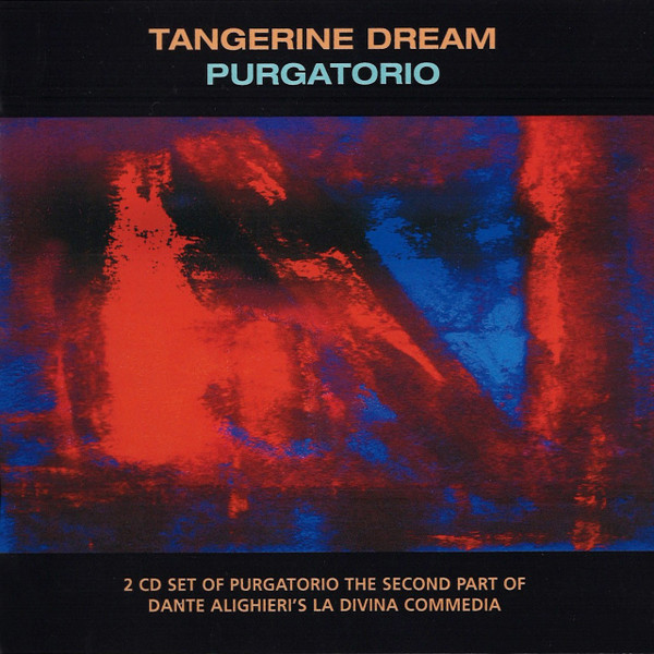 Tangerine Dream - Purgatorio (Dante Alighieri - La Divina Commedia) cover