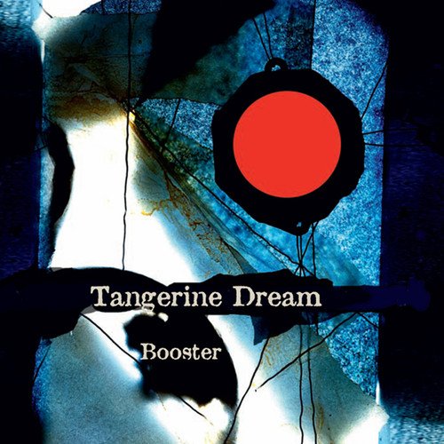 Tangerine Dream - Booster cover